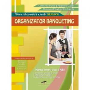 ORGANIZATOR BANQETING CL A XII A