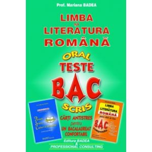 TESTE BAC (LIMBA SI LITERATURA ROMANA)