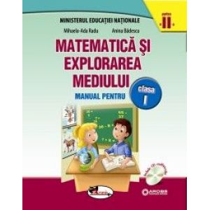 MANUAL MATEMATICA SI EXPLORAREA MEDIULUI CLS I SEM 2