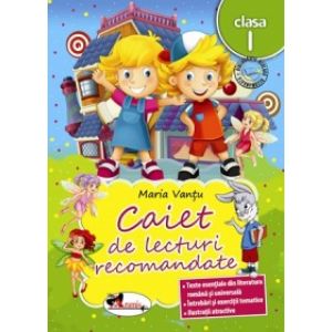 CAIET DE LECTURI RECOMANDATE CLS. I