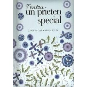 PENTRU UN PRIETEN SPECIAL