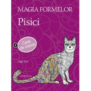 MAGIA FORMELOR. PISICI