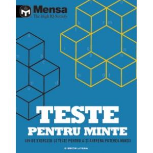 TESTE PENTRU MINTE. MENSA