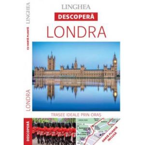 DESCOPERA LONDRA, ED. I