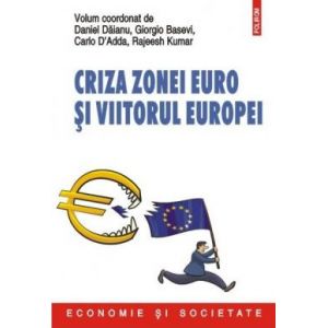 CRIZA ZONEI EURO SI VIITORUL EUROPEI