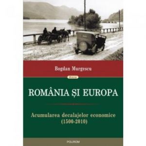 ROMANIA SI EUROPA - REPRINT