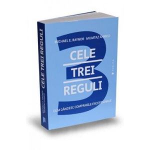 CELE TREI REGULI