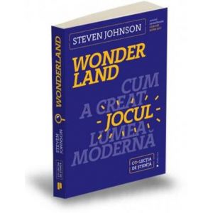 WONDERLAND. CUM A CREAT JOCUL LUMEA MODERNA