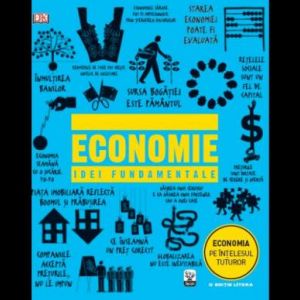 ECONOMIE. IDEI FUNDAMENTALE