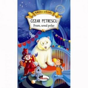 C. PETRESCU - FRAM, URSUL POLAR