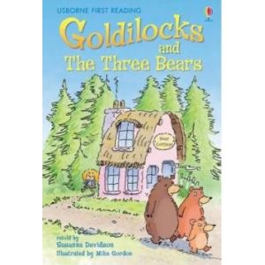 GOLDILOCKS AND THE THREE BEARS