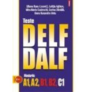 TESTE DELF/DALF. NIVELURILE A1, A2, B1, B2, C1