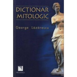 DICTIONAR MITOLOGIC