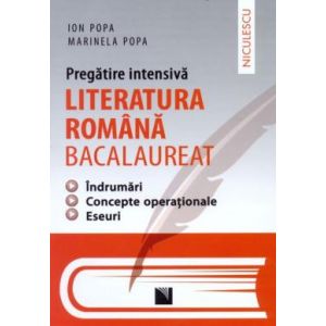 LITERATURA ROMANA BAC. PREGATIRE INTENSIVA.POPA