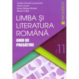 LIMBA SI LITERATURA ROMANA CL 11 CIOCANIU