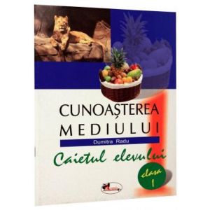 Cunoasterea Mediului I (Edp).Caiet Sem.I+II, ***