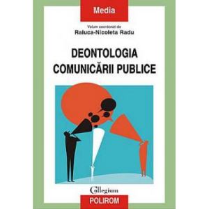 DEONTOLOGIA COMUNICARII PUBLICE