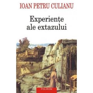 EXPERIENTE ALE EXTAZULUI