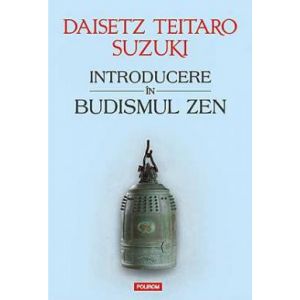 INTRODUCERE IN BUDISMUL ZEN