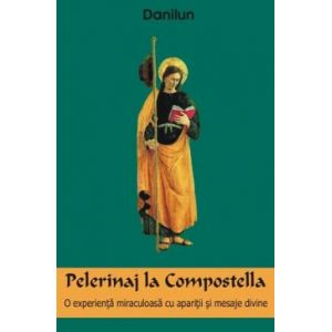 PELERINAJ LA COMPOSTELLA