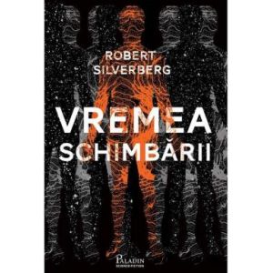 VREMEA SCHIMBARII