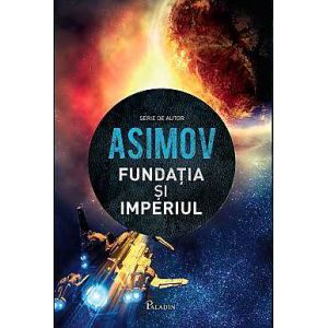 FUNDATIA 2. FUNDATIA SI IMPERIUL