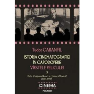 ISTORIA CINEMATOGRAFIEI IN CAPODOPERE VOLUMUL 5