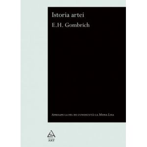 E.H. GOMBRICH:  ISTORIA ARTEI