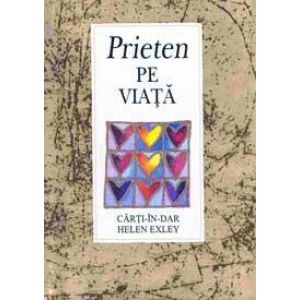 EXLEY-PRIETEN PE VIATA