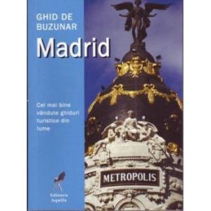 GHID DE BUZUNAR MADRID