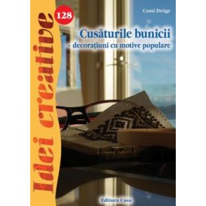 CUSATURILE BUNICII - DECORATIUNI CU MOTIVE POPULARE - IDEI CREATIVE 128