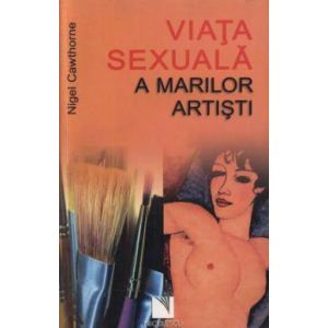 VIATA SEXUALA A ARTIST ILOR