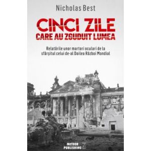 CINCI ZILE CARE AU ZGUDUIT LUMEA