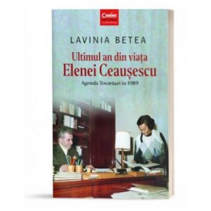 ULTIMUL AN DIN VIATA ELENEI CEAUSESCU