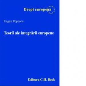 TEORII ALE INTEGRARII EUROPENE