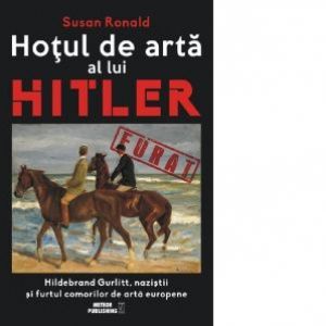 HOTUL DE ARTA A LUI HILTER