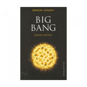 BIG BANG. ORIGINEA UNIV ERSULUI