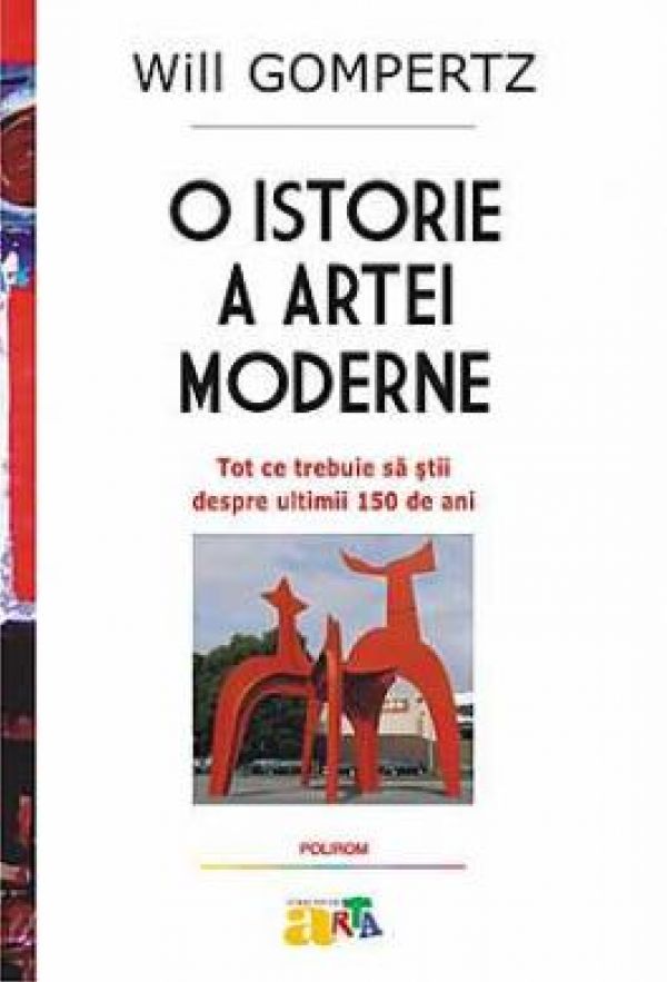  O ISTORIE A ARTEI MODERNE