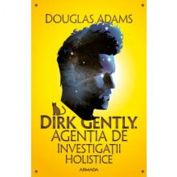  DIRK GENTLY. AGENTIA DE INVESTIGATII HOLISTICE