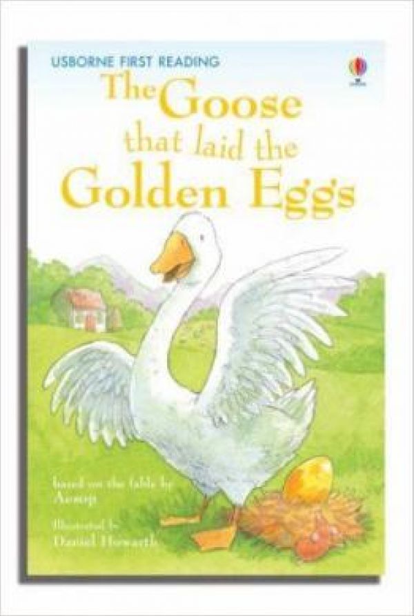  THE GOOSE THAT LAID THE GOLDEN EGGS