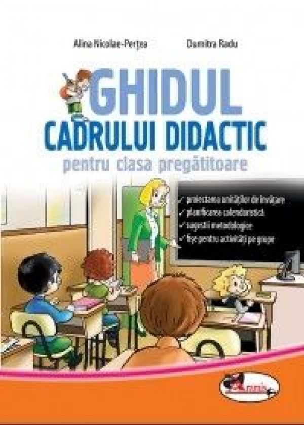  GHIDUL CADRULUI DIDACTIC CLS PREGATITOARE