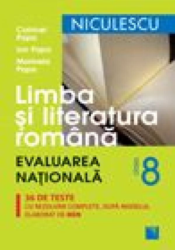  LIMBA SI LITERATURA ROMANA EVALUARE NATIONALA 36 TESTE POPA