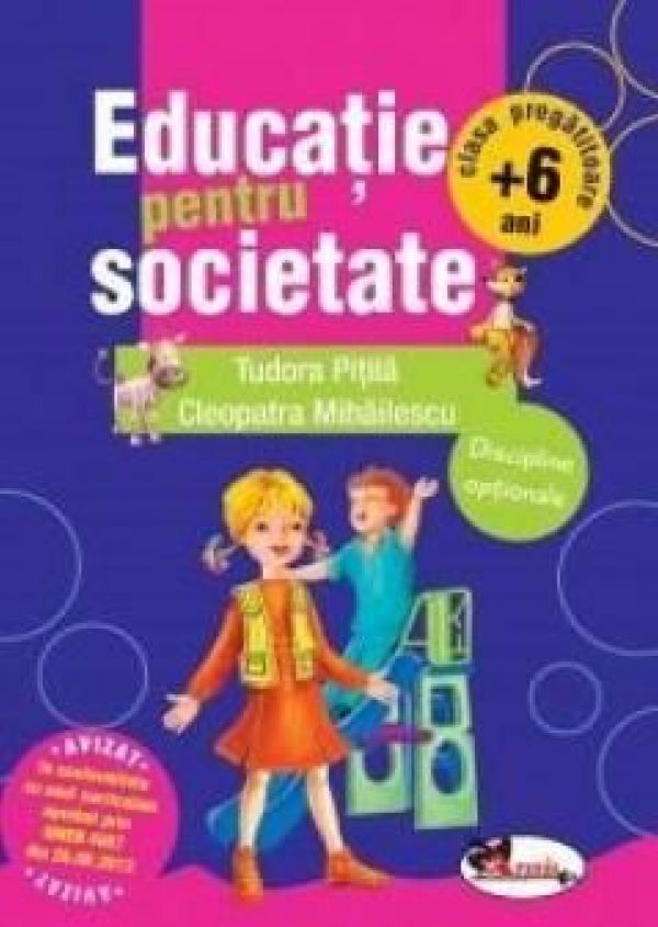  EDUCATIE PENTRU SOCIETATE - TUDORA PITILA, CLEOPATRA MIHAILESCU