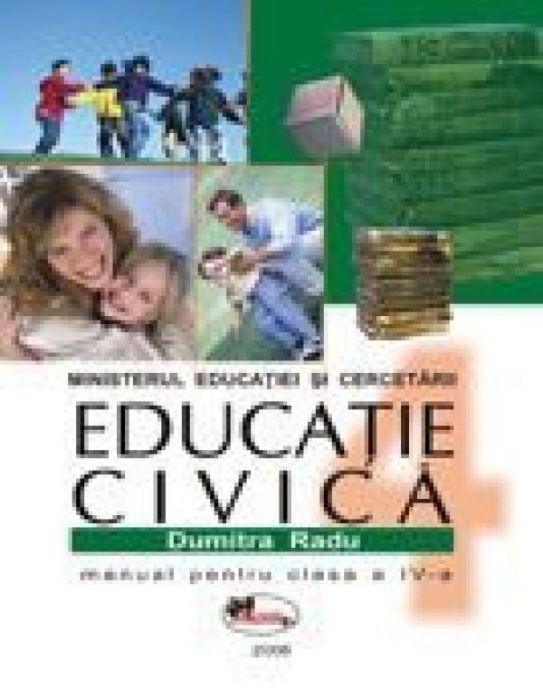  EDUCATIE CIVICA - MANUAL CLASA A IV-A RADU/ANDREI