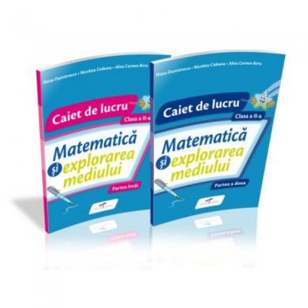  SET MATEMATICA SI EXPLORAREA MEDIULUI CAIET CL a II-a