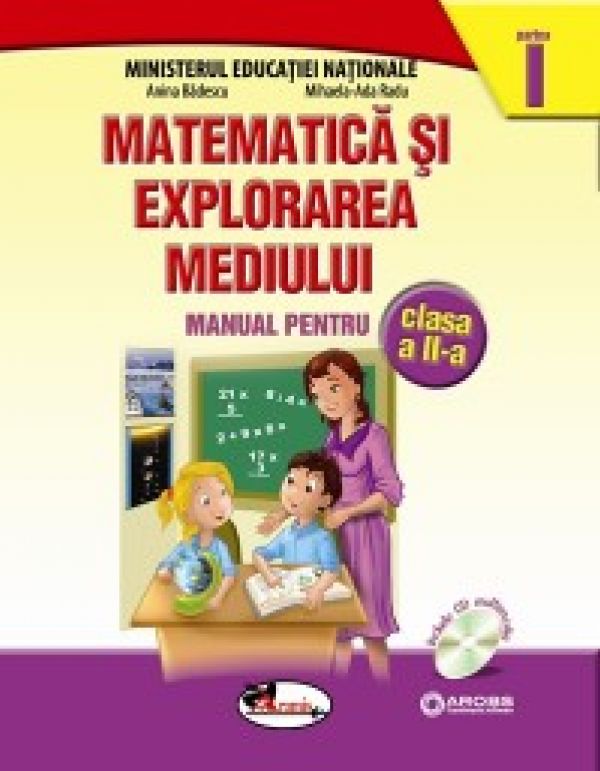  MATEMATICA SI EXPLORAREA MEDIULUI II - MANUAL - BADESCU