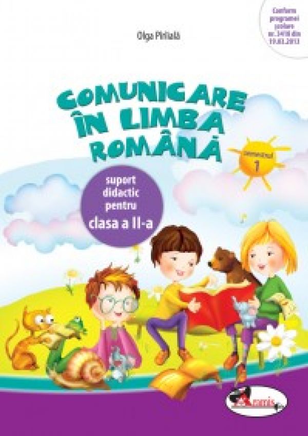  COMUNICARE IN LIMBA ROMANA II - CAIET SEM. 1 - PARIIALA