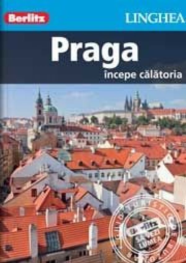  PRAGA - GHID TURISTIC