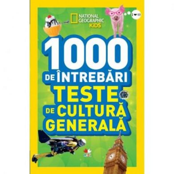  1000 DE INTREBARI. TESTE DE CULTURA GENERALA. VOL 3