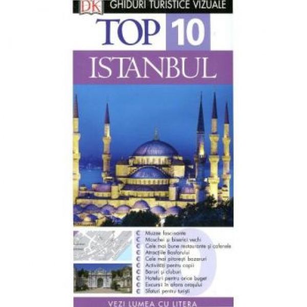  TOP 10 ISTANBUL. GHID TURISTIC VIZUAL EDITIA 3